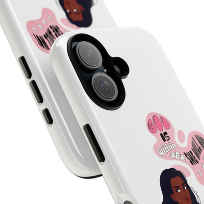 Phone Case — 'God is Within Her, She Will Not Fail' Inspirational Illustrated Case