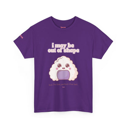 Cute Rice Ball Tee — "I may be out of shape" Kawaii Graphic T-Shirt