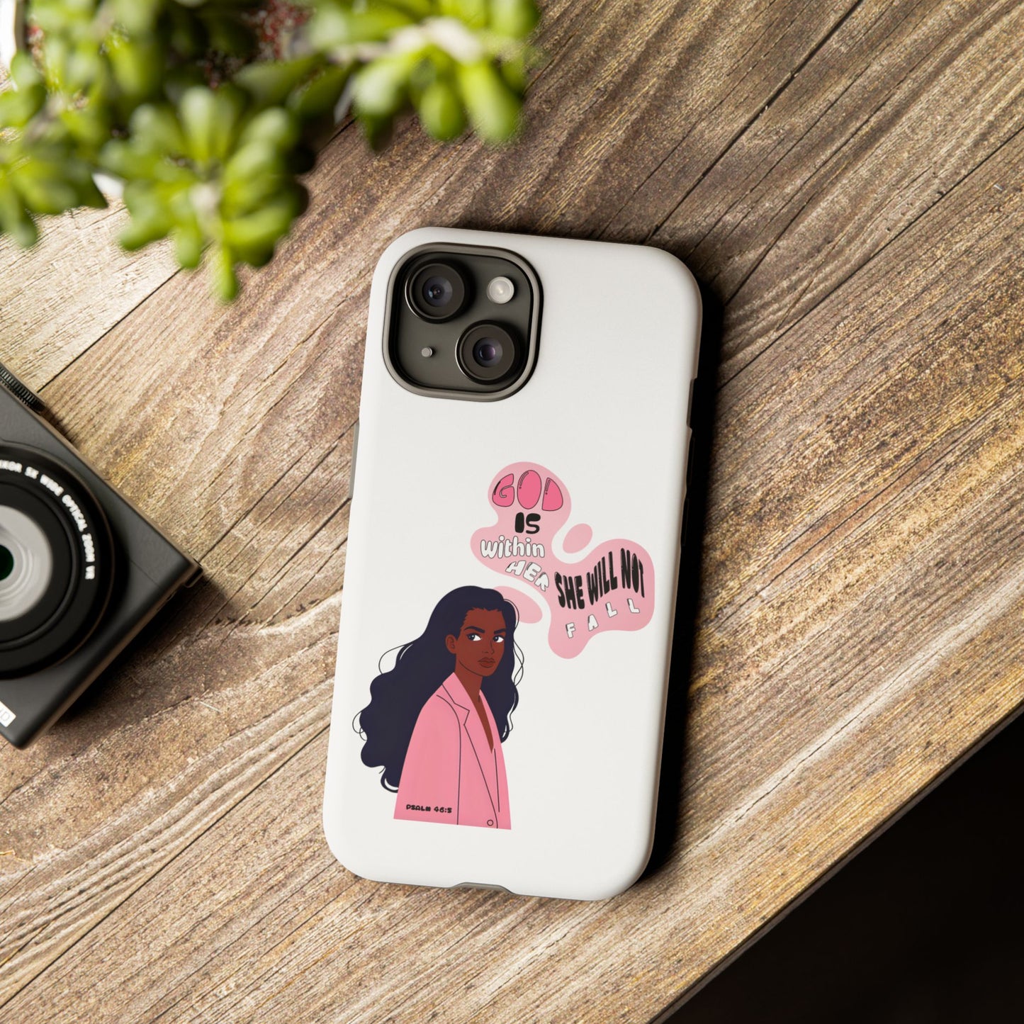 Phone Case — 'God is Within Her, She Will Not Fail' Inspirational Illustrated Case