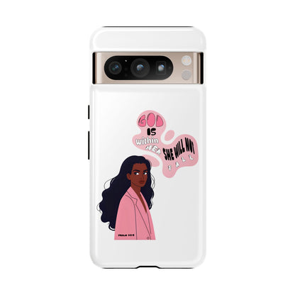 Phone Case — 'God is Within Her, She Will Not Fail' Inspirational Illustrated Case