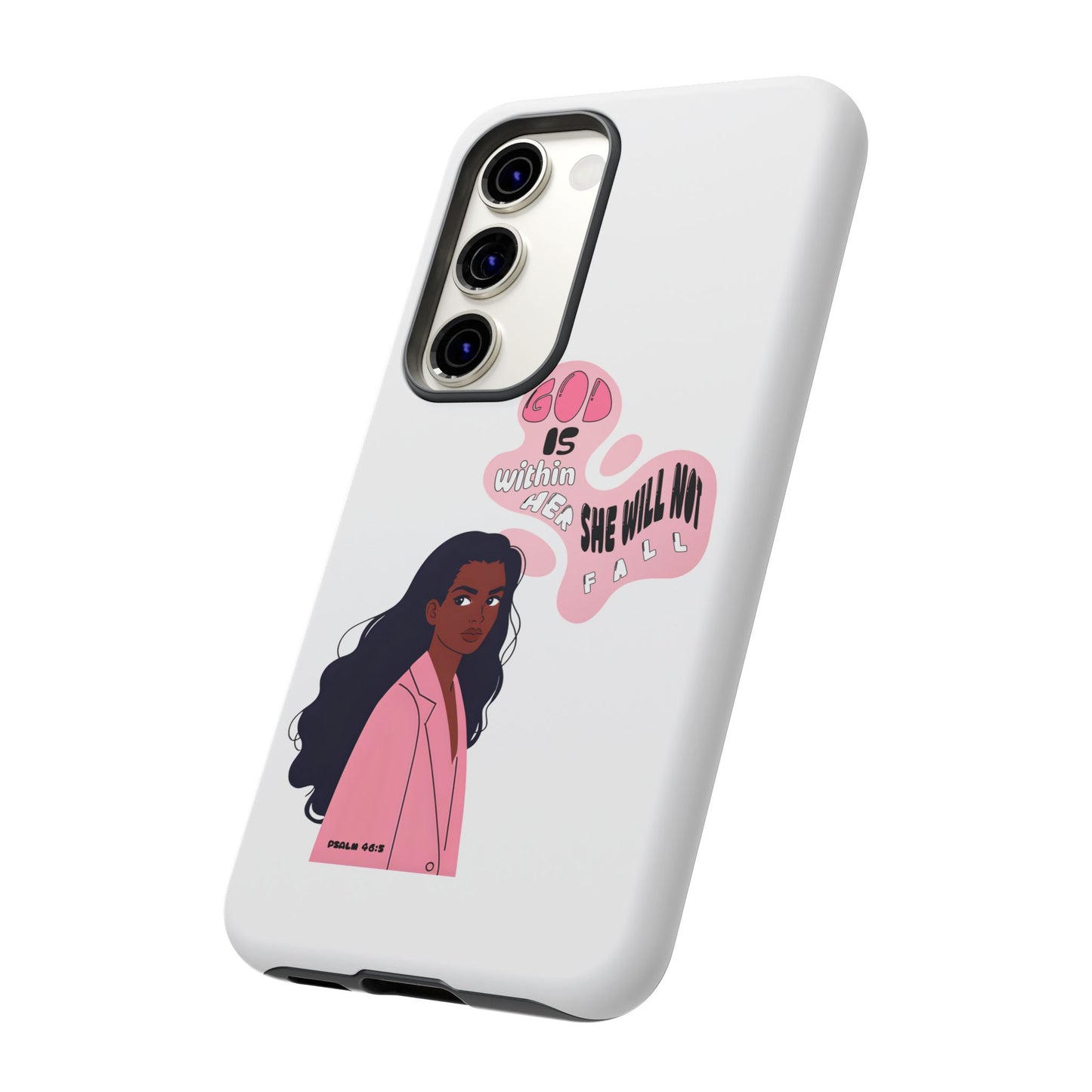 Phone Case — 'God is Within Her, She Will Not Fail' Inspirational Illustrated Case