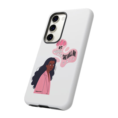 Phone Case — 'God is Within Her, She Will Not Fail' Inspirational Illustrated Case