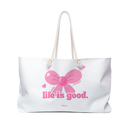 Weekender Bag — 'Life Is Good' Pink Bow Travel Tote