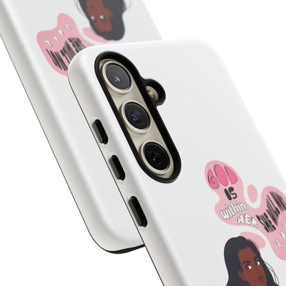 Phone Case — 'God is Within Her, She Will Not Fail' Inspirational Illustrated Case