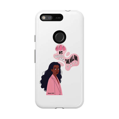 Phone Case — 'God is Within Her, She Will Not Fail' Inspirational Illustrated Case