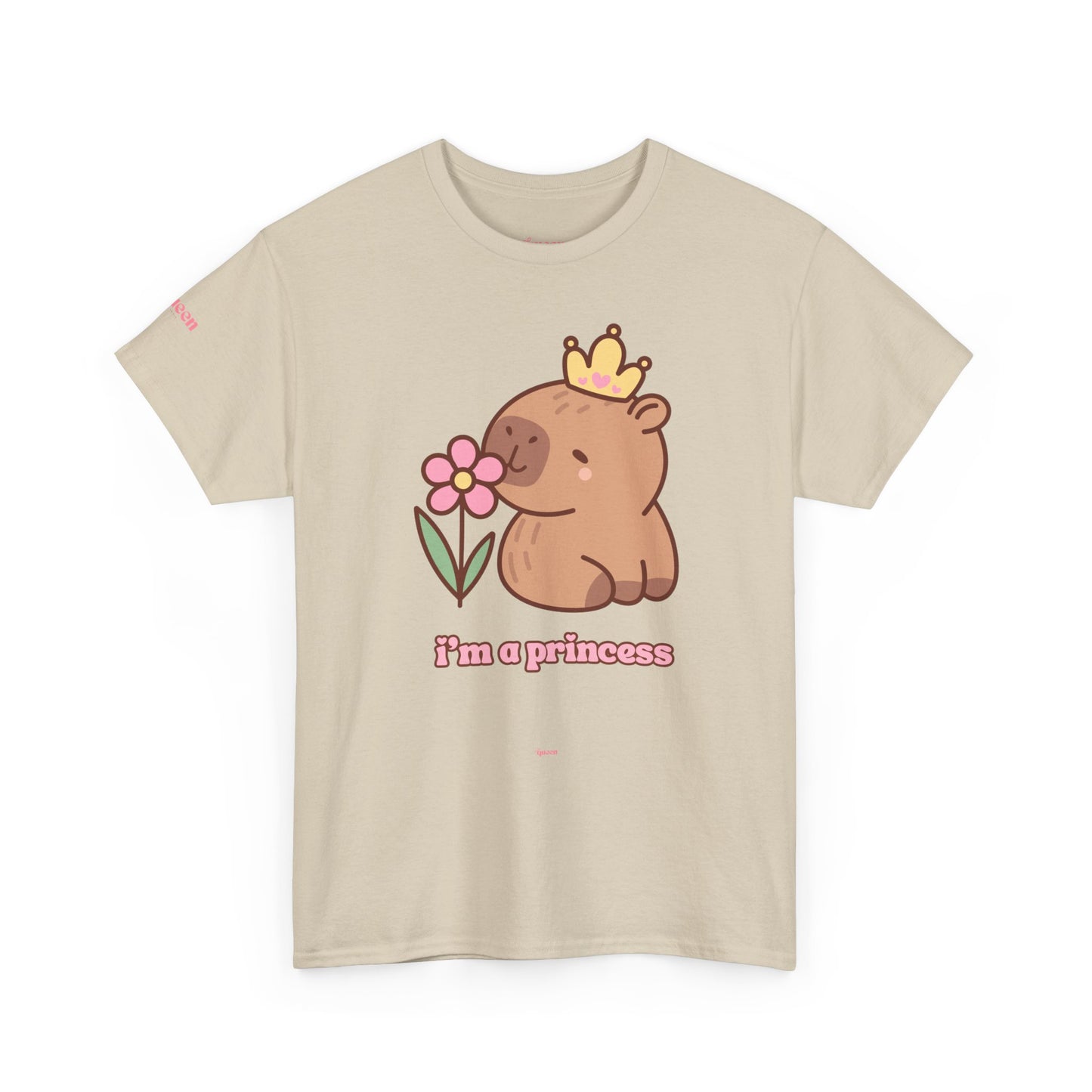 Princess Capybara Tee — "I’m a princess" Cute Animal Graphic Shirt