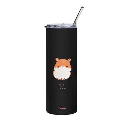 20oz Stainless Tumbler — Cute Chubby Hamster “hi.” Travel Cup