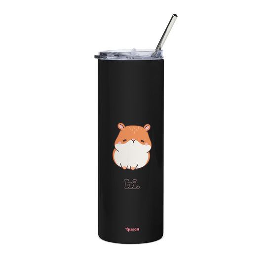 20oz Stainless Tumbler — Cute Chubby Hamster “hi.” Travel Cup