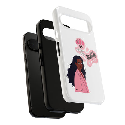 Phone Case — 'God is Within Her, She Will Not Fail' Inspirational Illustrated Case