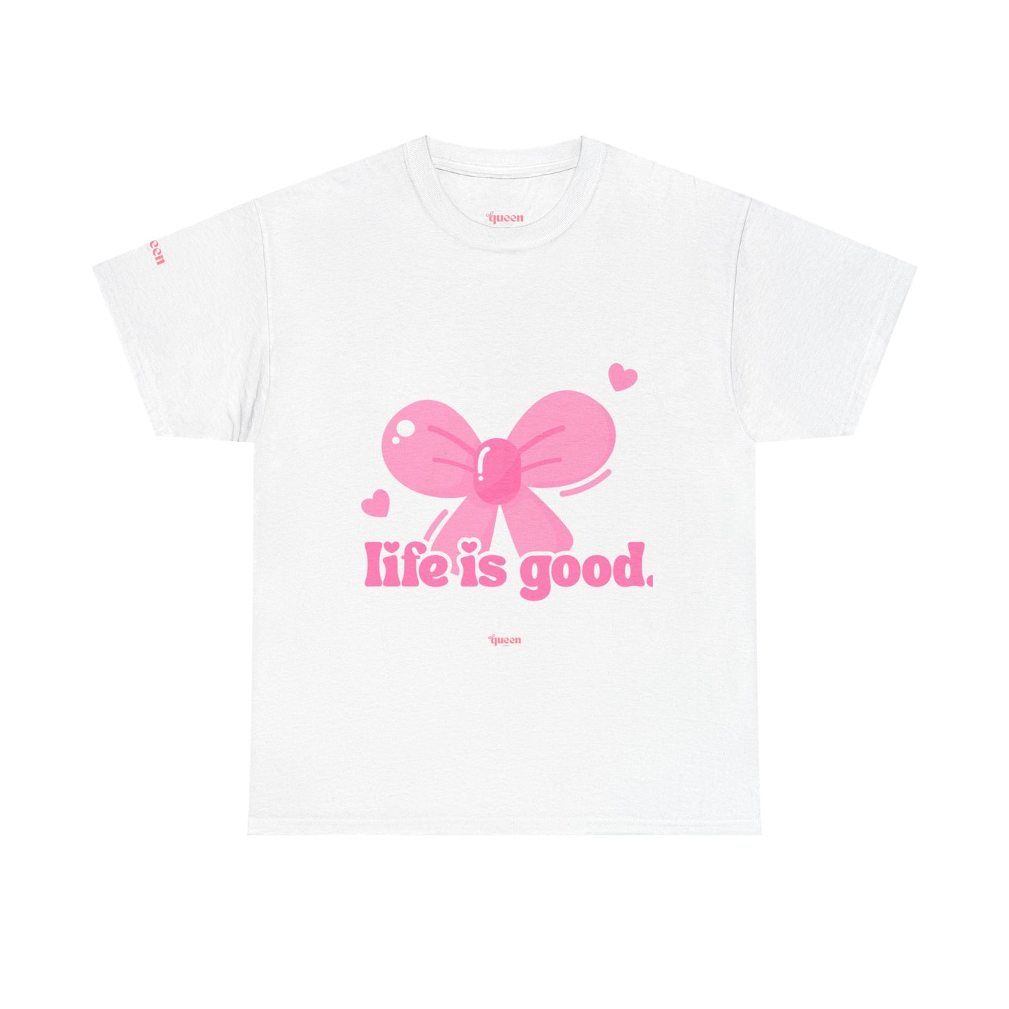 Life Is Good Pink Bow T-Shirt — Cute Heart Graphic Tee