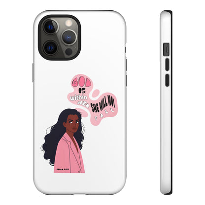 Phone Case — 'God is Within Her, She Will Not Fail' Inspirational Illustrated Case