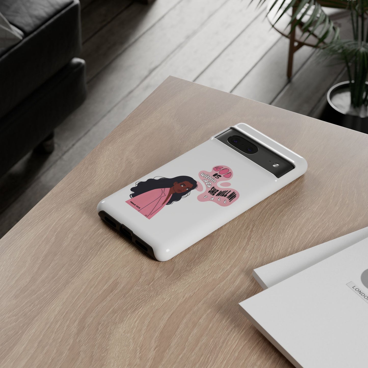 Phone Case — 'God is Within Her, She Will Not Fail' Inspirational Illustrated Case