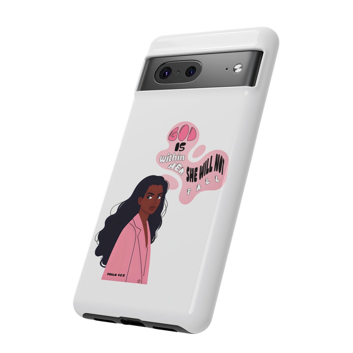 Phone Case — 'God is Within Her, She Will Not Fail' Inspirational Illustrated Case
