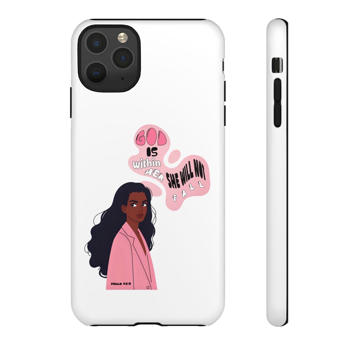 Phone Case — 'God is Within Her, She Will Not Fail' Inspirational Illustrated Case