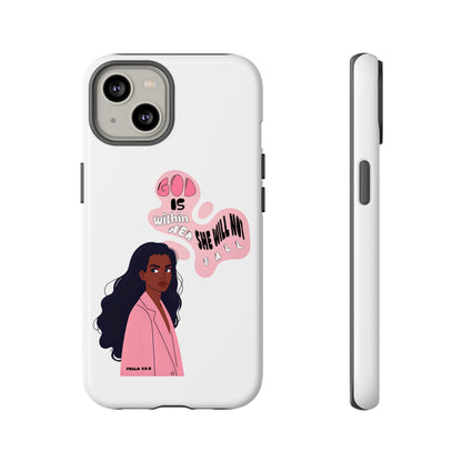 Phone Case — 'God is Within Her, She Will Not Fail' Inspirational Illustrated Case