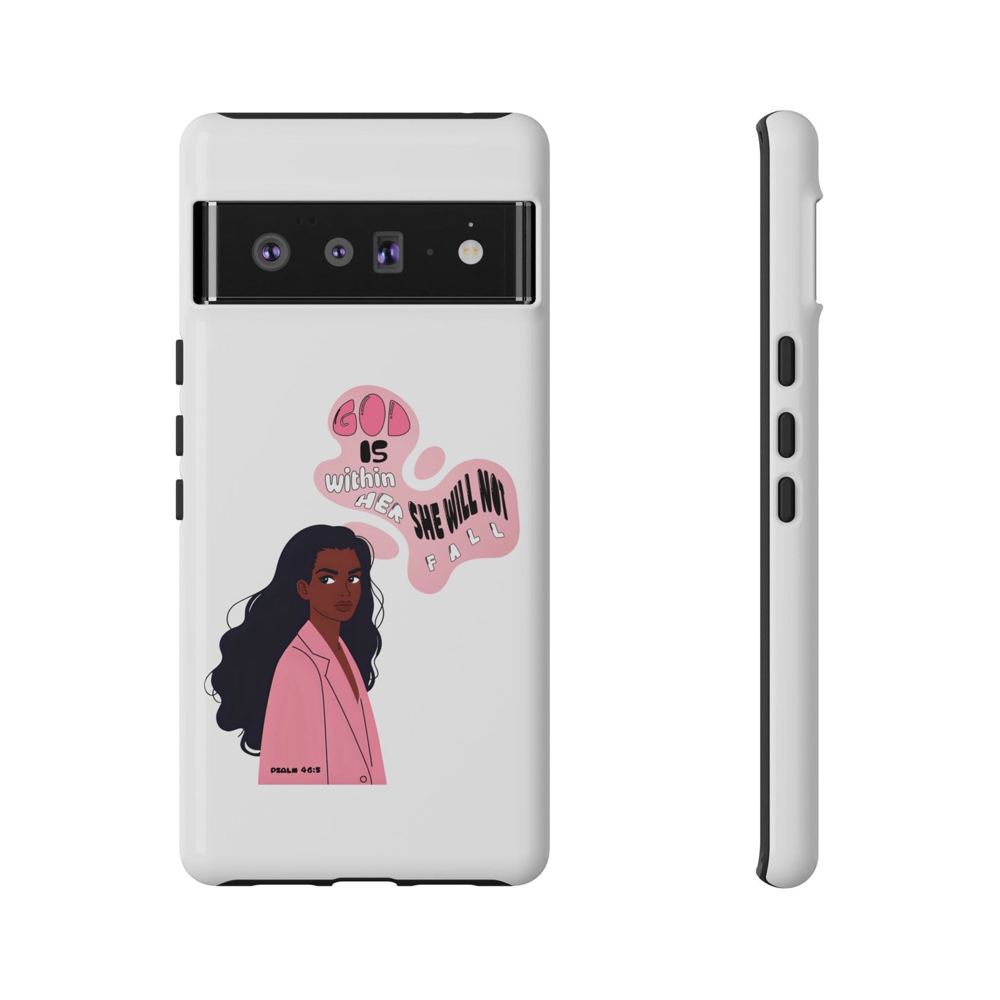 Phone Case — 'God is Within Her, She Will Not Fail' Inspirational Illustrated Case