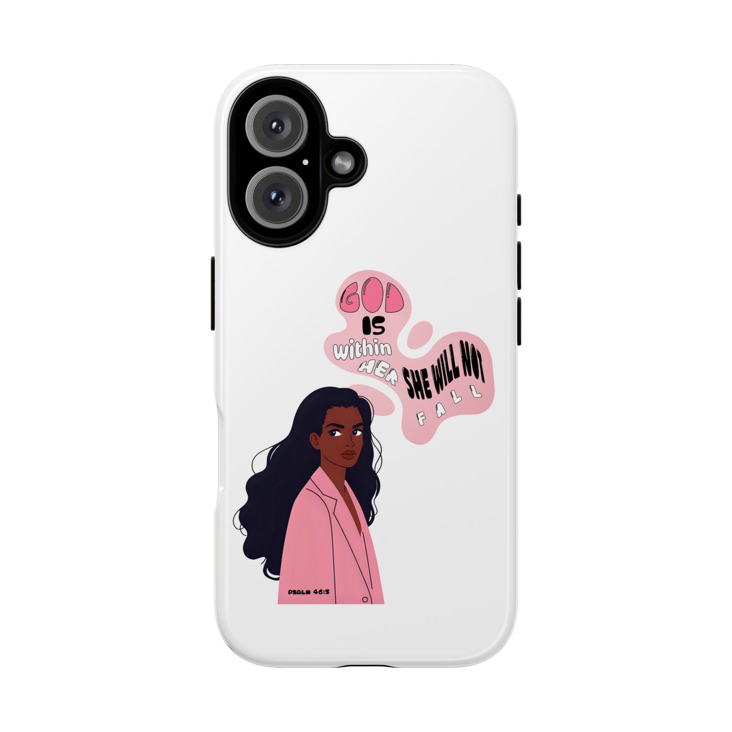 Phone Case — 'God is Within Her, She Will Not Fail' Inspirational Illustrated Case