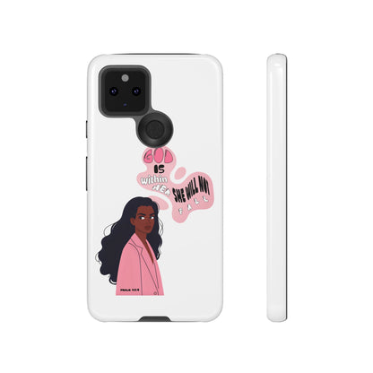 Phone Case — 'God is Within Her, She Will Not Fail' Inspirational Illustrated Case