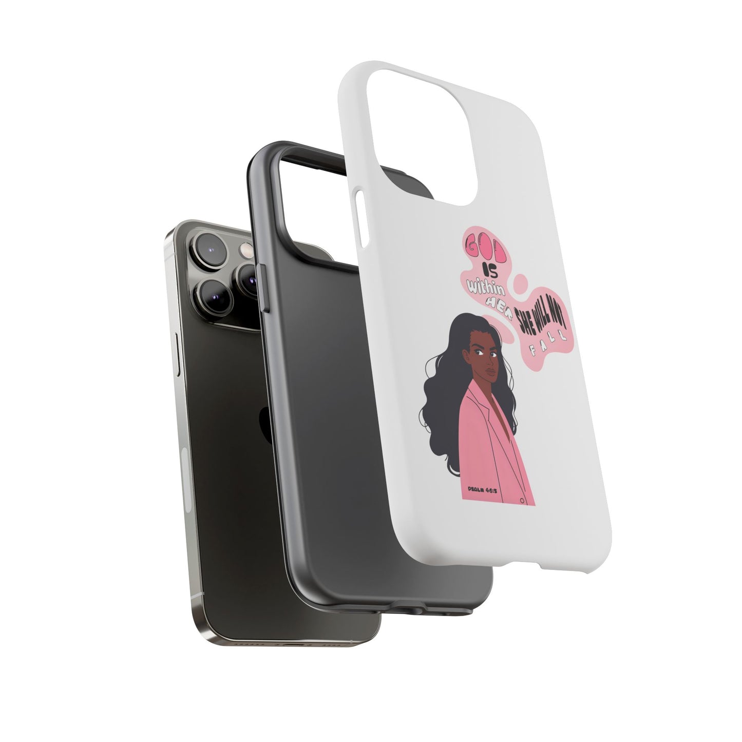 Phone Case — 'God is Within Her, She Will Not Fail' Inspirational Illustrated Case