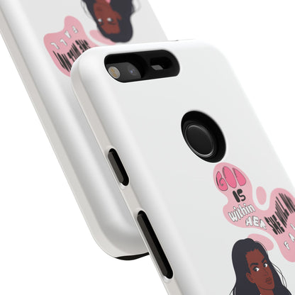 Phone Case — 'God is Within Her, She Will Not Fail' Inspirational Illustrated Case