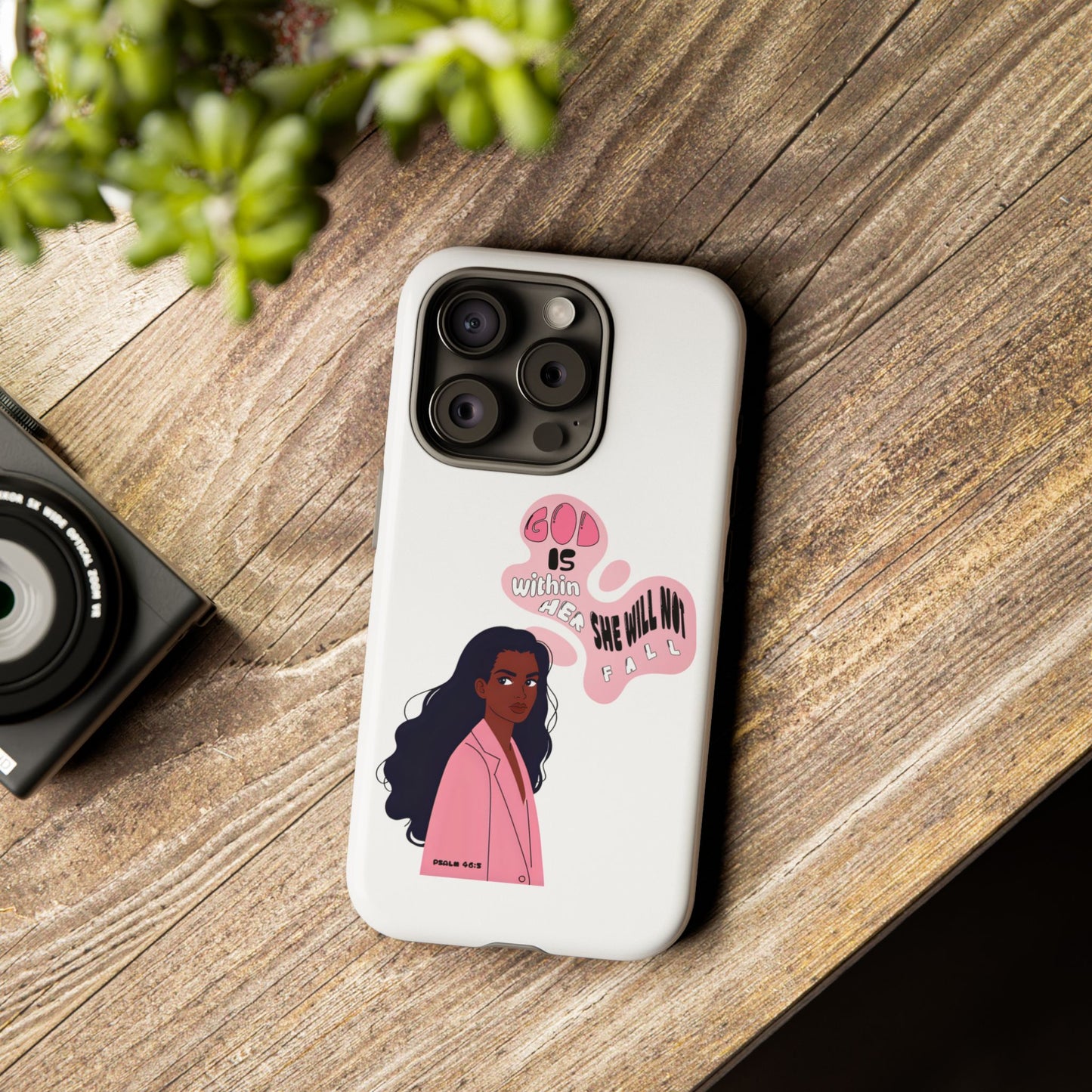 Phone Case — 'God is Within Her, She Will Not Fail' Inspirational Illustrated Case