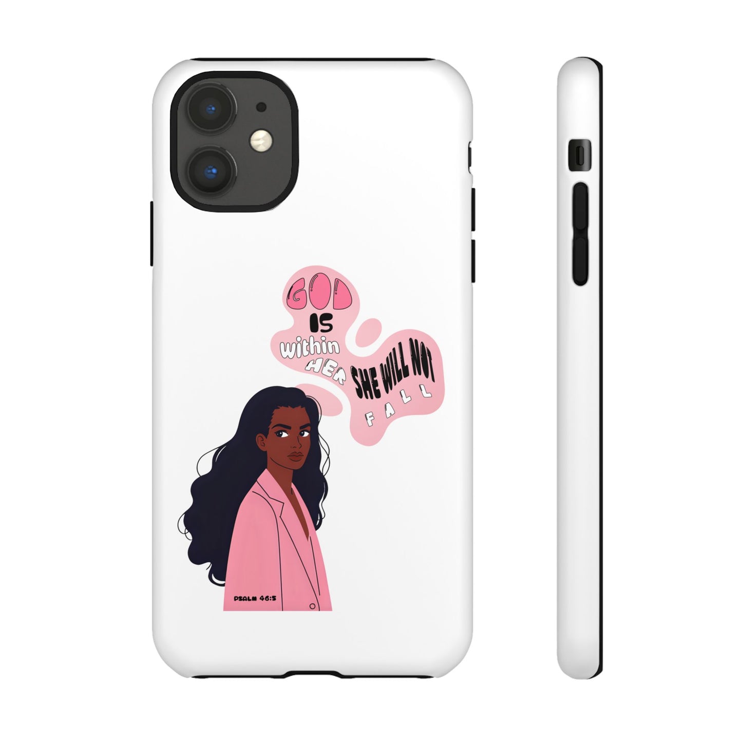 Phone Case — 'God is Within Her, She Will Not Fail' Inspirational Illustrated Case