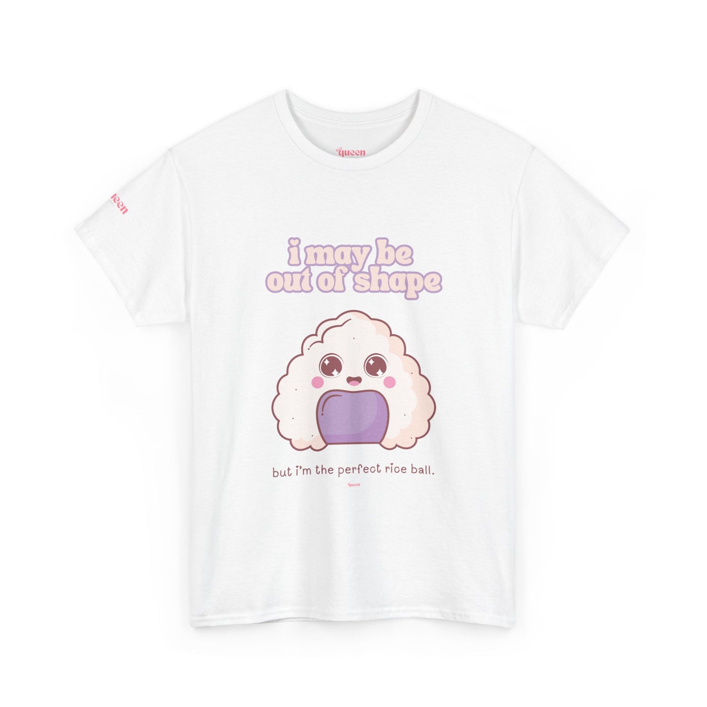Cute Rice Ball Tee — "I may be out of shape" Kawaii Graphic T-Shirt