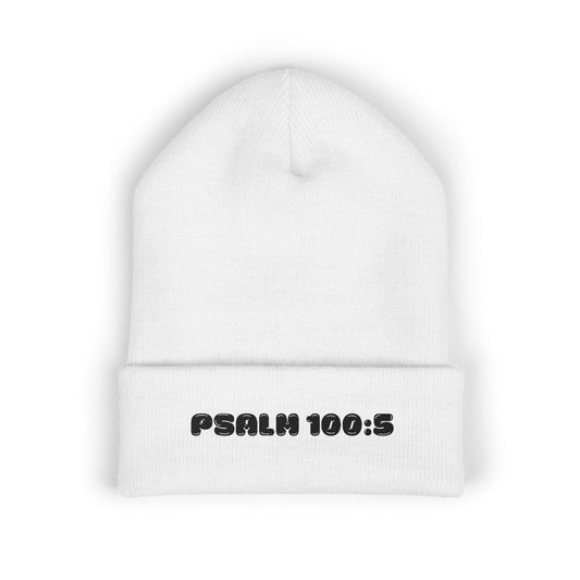 Embroidered 'Psalm 100:5' Classic Cuffed Beanie — Christian Faith Winter Hat