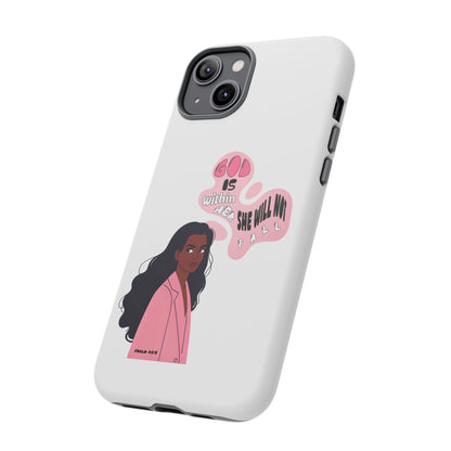 Phone Case — 'God is Within Her, She Will Not Fail' Inspirational Illustrated Case