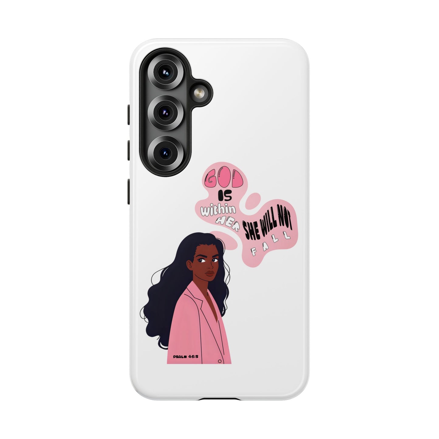 Phone Case — 'God is Within Her, She Will Not Fail' Inspirational Illustrated Case