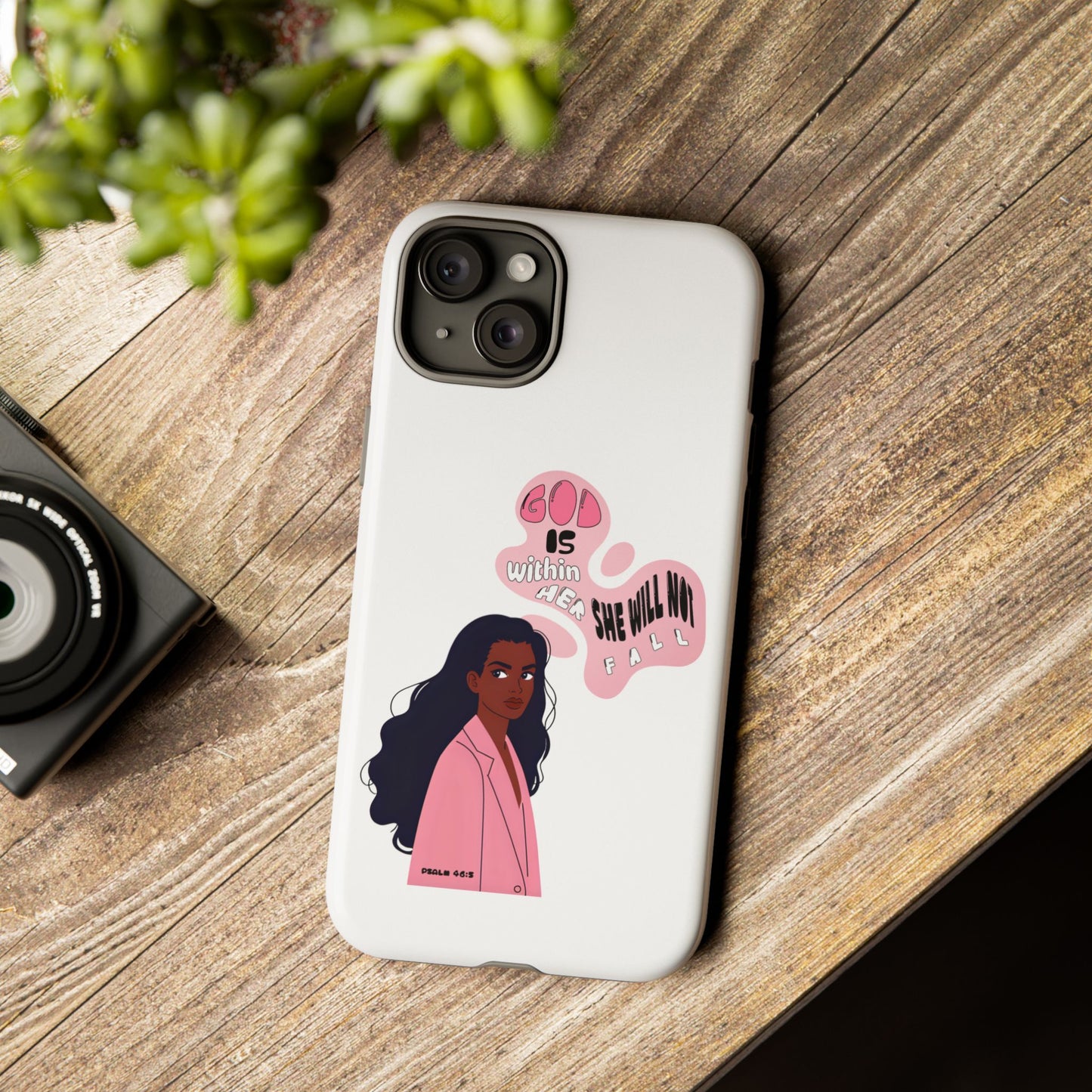 Phone Case — 'God is Within Her, She Will Not Fail' Inspirational Illustrated Case