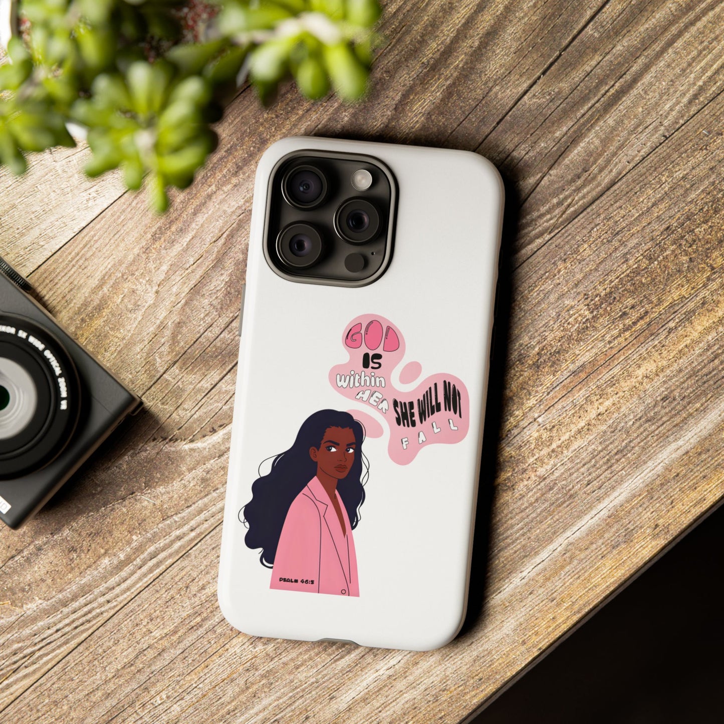 Phone Case — 'God is Within Her, She Will Not Fail' Inspirational Illustrated Case