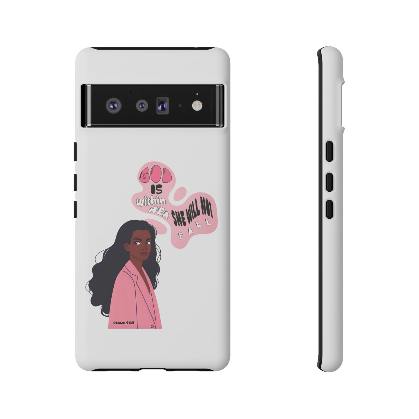 Phone Case — 'God is Within Her, She Will Not Fail' Inspirational Illustrated Case