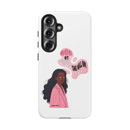 Phone Case — 'God is Within Her, She Will Not Fail' Inspirational Illustrated Case