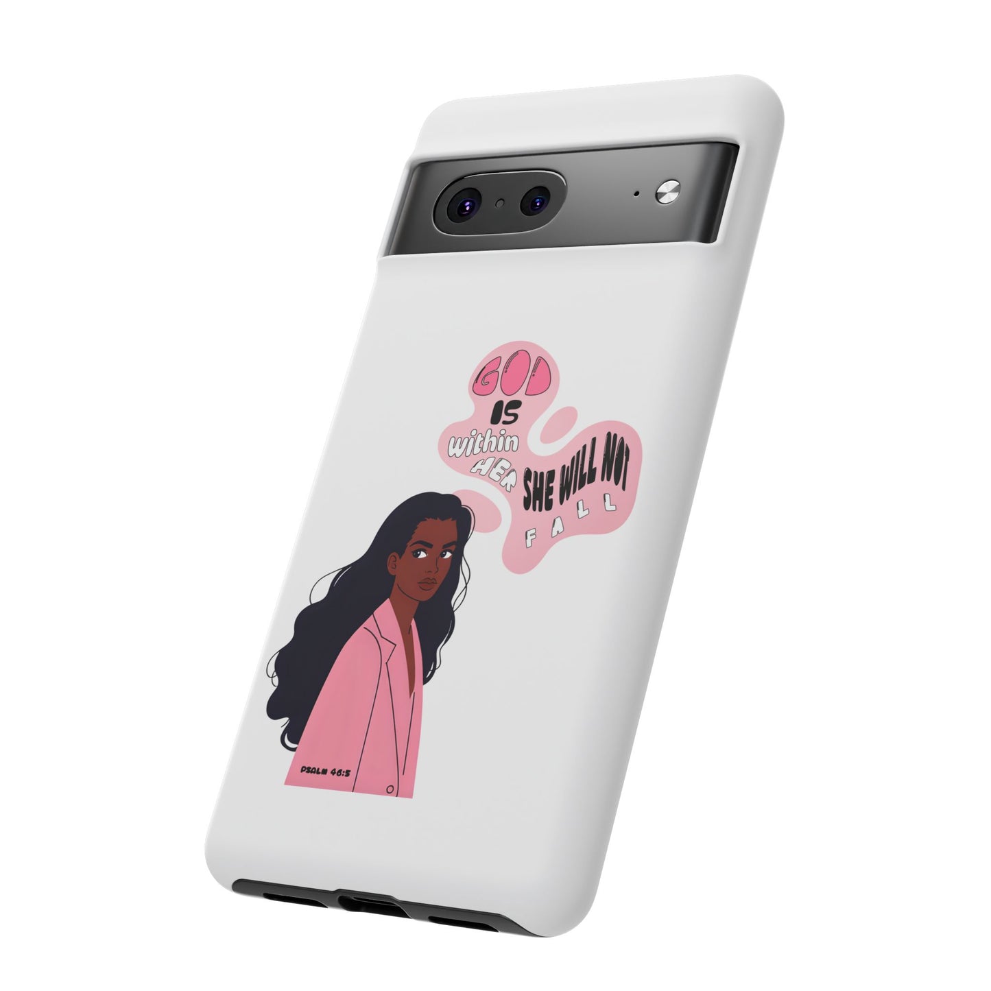 Phone Case — 'God is Within Her, She Will Not Fail' Inspirational Illustrated Case