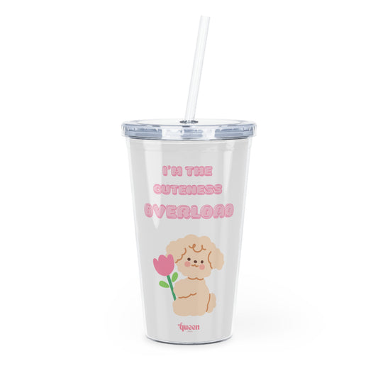 Cute Puppy Tumbler with Straw — "You're the Cuteness Overload" Insulated Cup