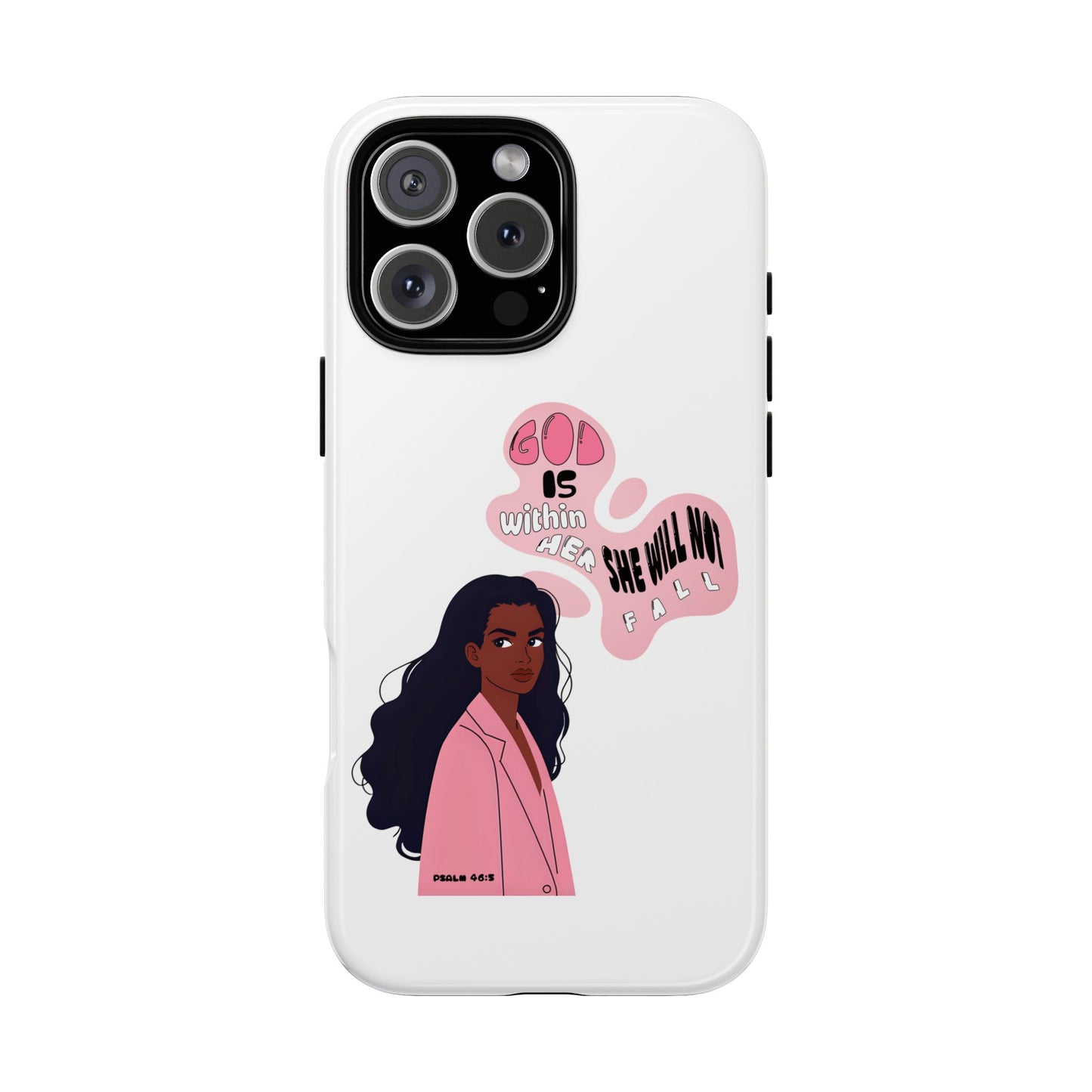 Phone Case — 'God is Within Her, She Will Not Fail' Inspirational Illustrated Case