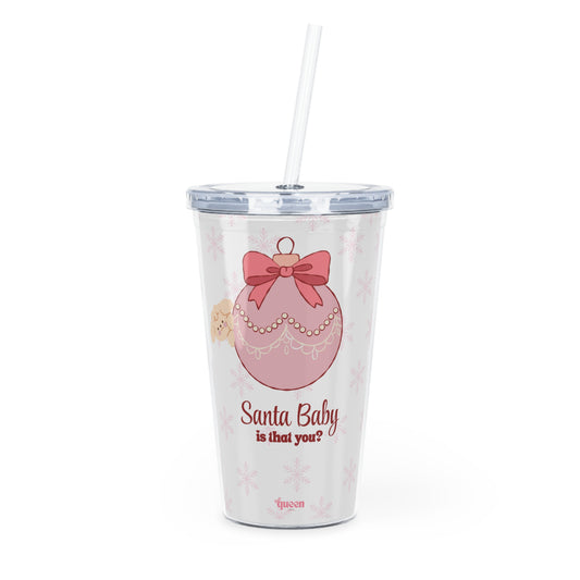 Christmas Ornament Plastic Tumbler with Straw – "Santa Baby?"