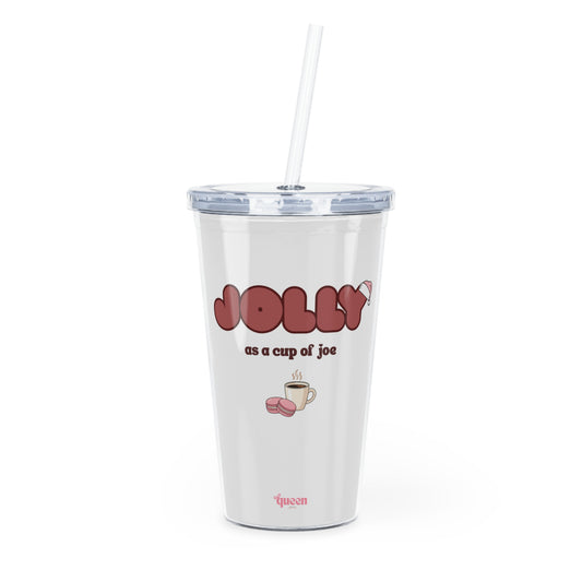 "Jolly As a Cup of Joe" Plastic Tumbler with Straw