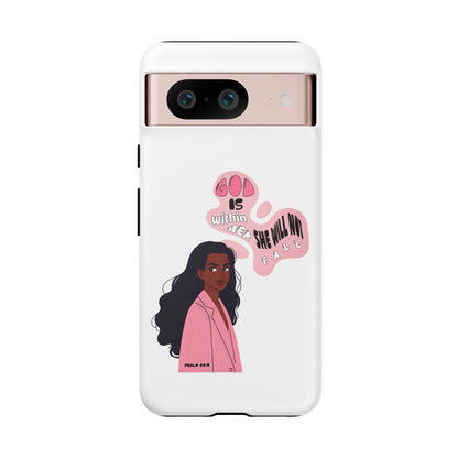 Phone Case — 'God is Within Her, She Will Not Fail' Inspirational Illustrated Case
