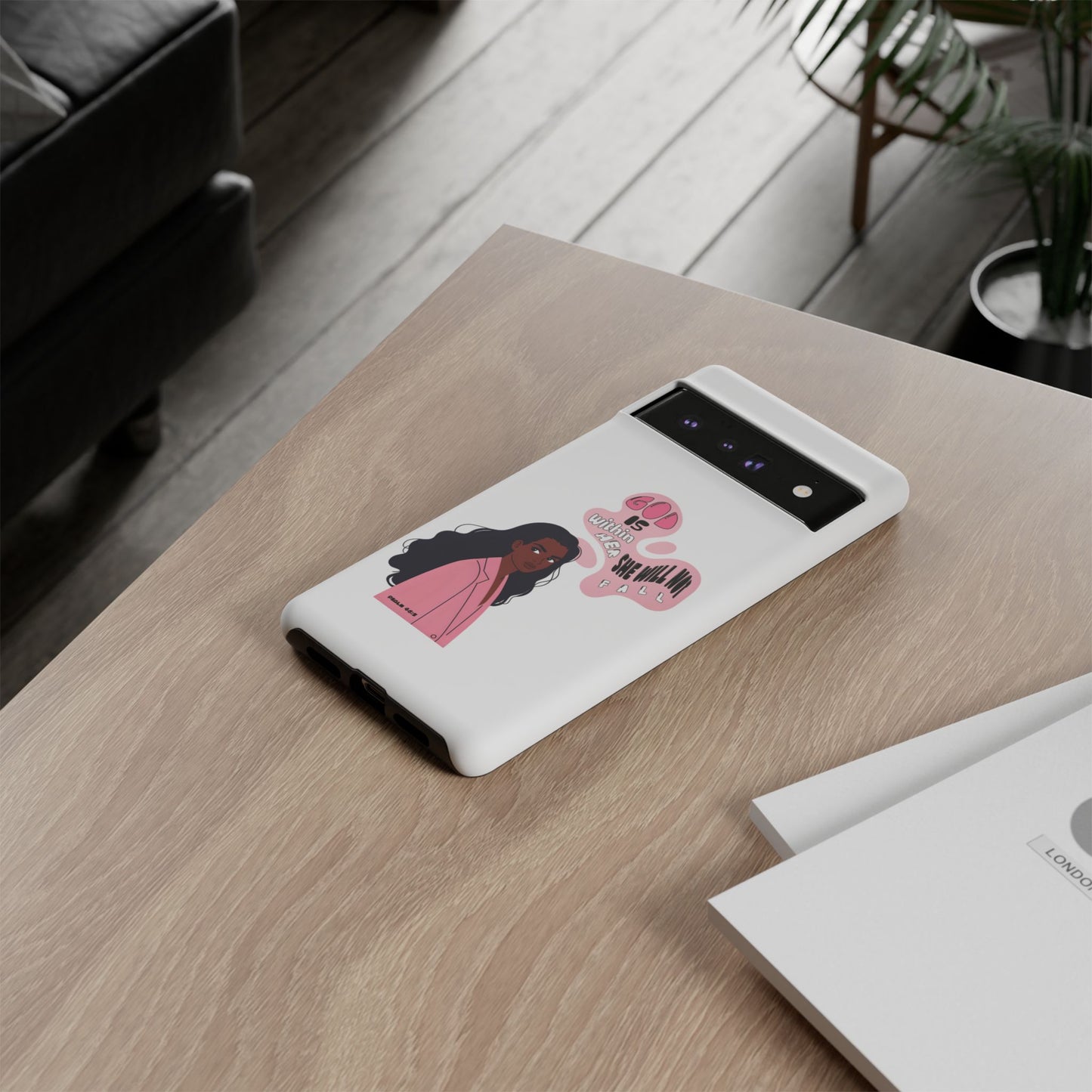 Phone Case — 'God is Within Her, She Will Not Fail' Inspirational Illustrated Case