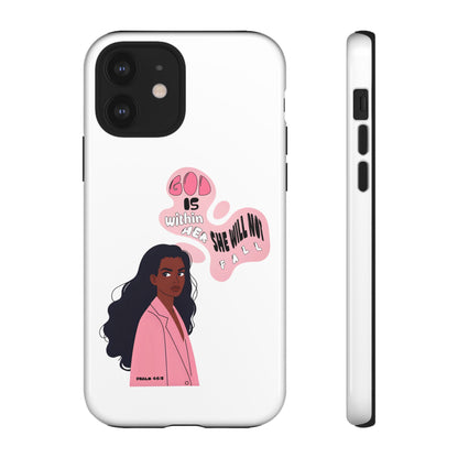 Phone Case — 'God is Within Her, She Will Not Fail' Inspirational Illustrated Case