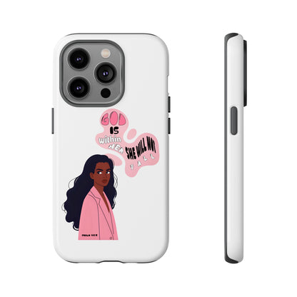 Phone Case — 'God is Within Her, She Will Not Fail' Inspirational Illustrated Case