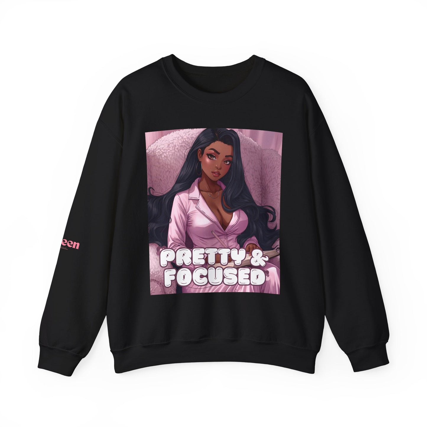 Pretty & Focused Crewneck Sweatshirt — Empowering Pink Graphic