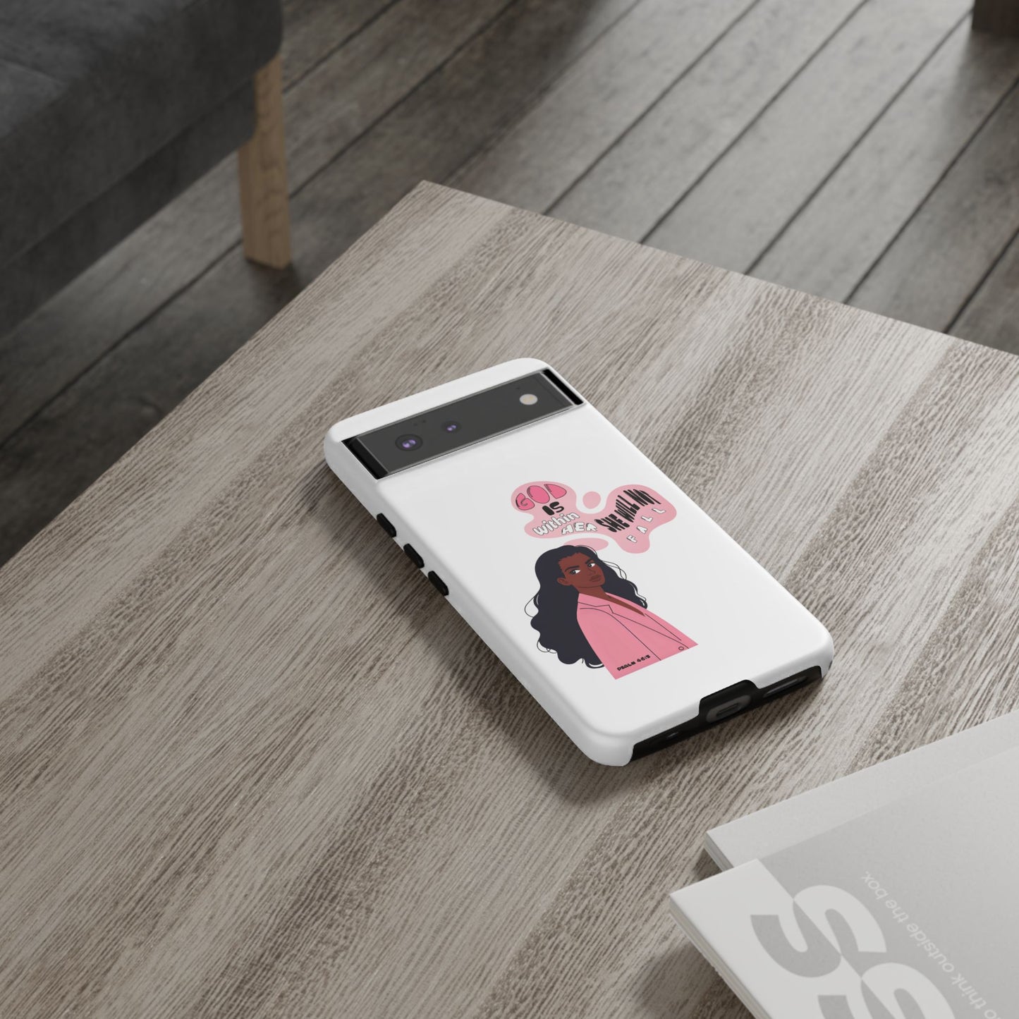 Phone Case — 'God is Within Her, She Will Not Fail' Inspirational Illustrated Case