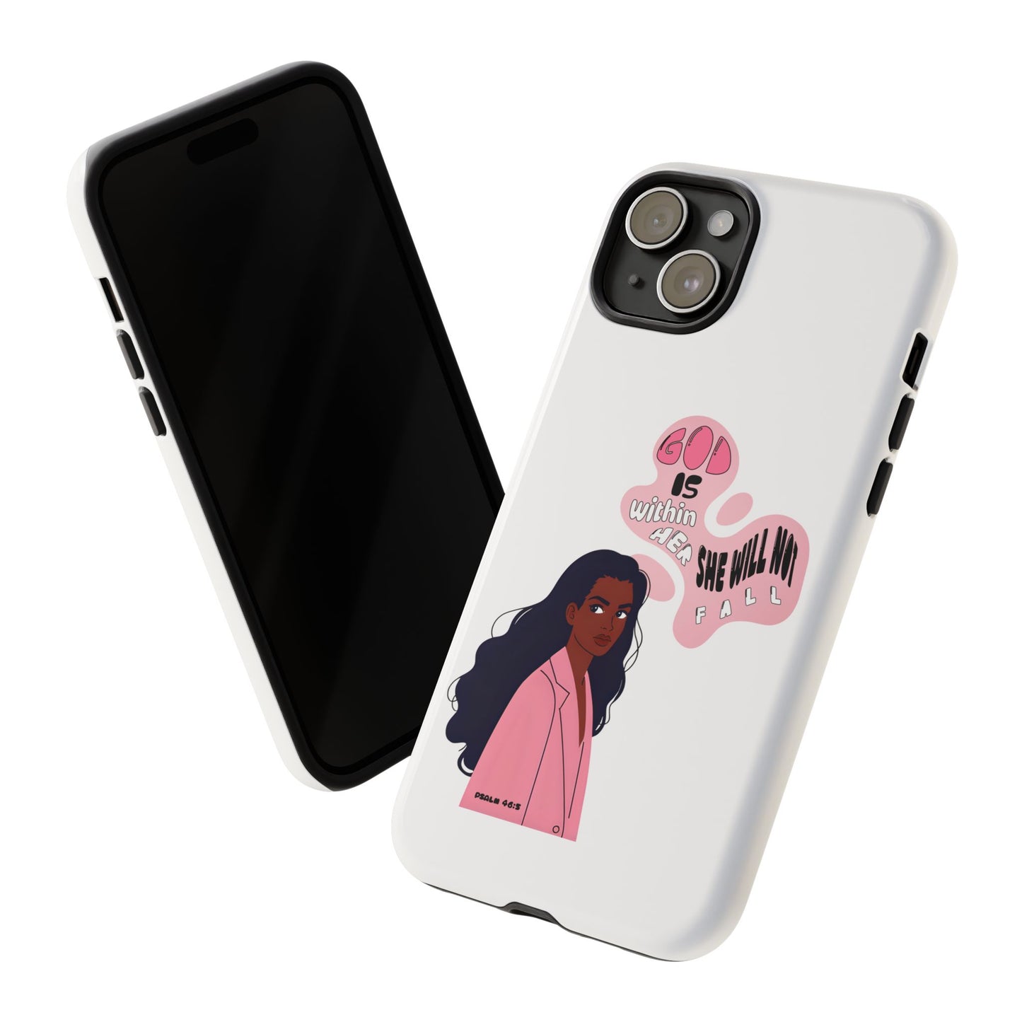 Phone Case — 'God is Within Her, She Will Not Fail' Inspirational Illustrated Case