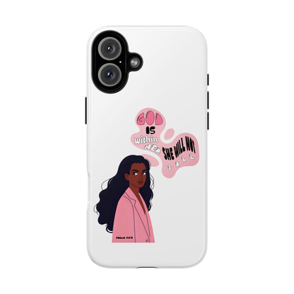 Phone Case — 'God is Within Her, She Will Not Fail' Inspirational Illustrated Case
