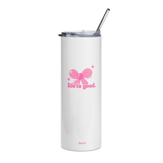 20oz Stainless Tumbler — Pink Bow “life is good.” Insulated Travel Cup